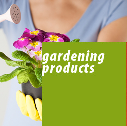 gardening products